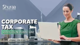Corporate Tax Service in Dubai Corporate Tax Service in Dubai
